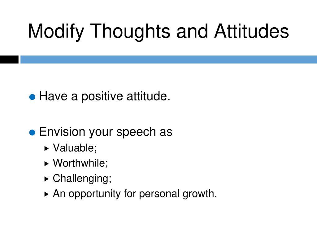 Modify Thoughts and Attitudes
