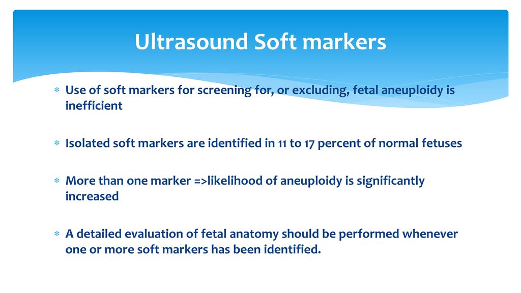Ultrasound Soft markers