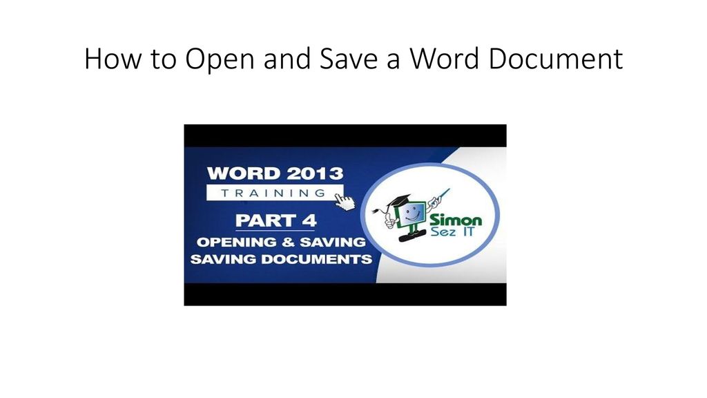 How to Open and Save a Word Document