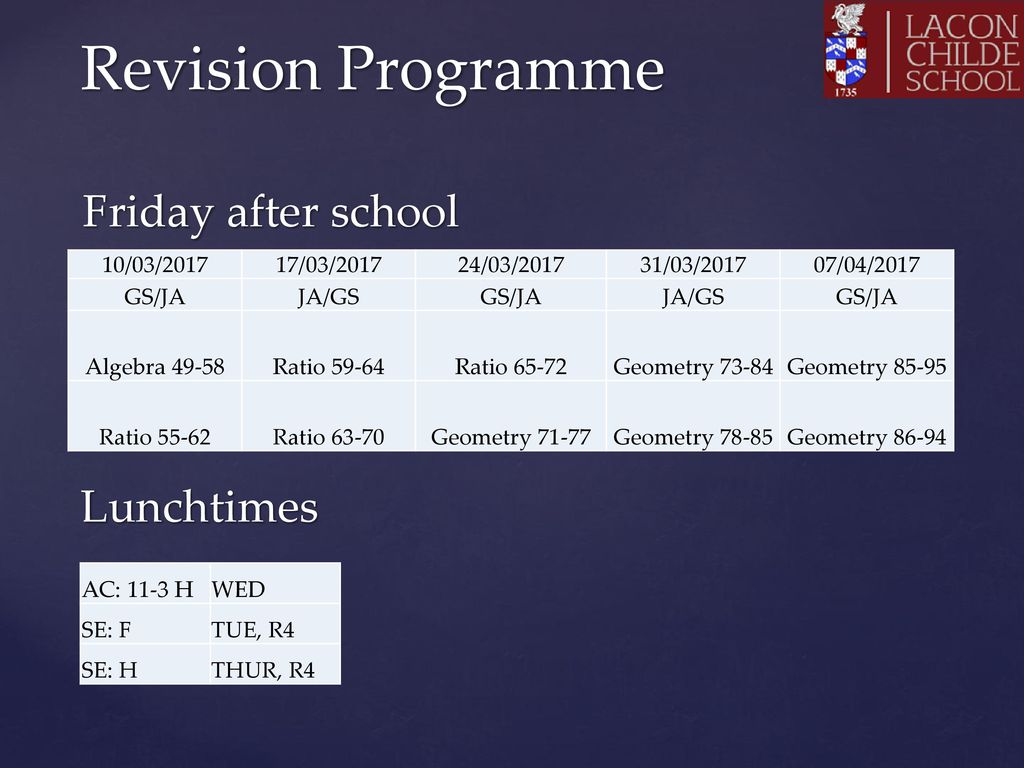 Revision Programme Friday after school Lunchtimes 10/03/2017