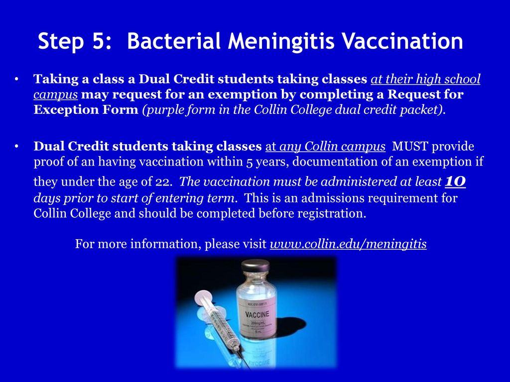 Step 5: Bacterial Meningitis Vaccination