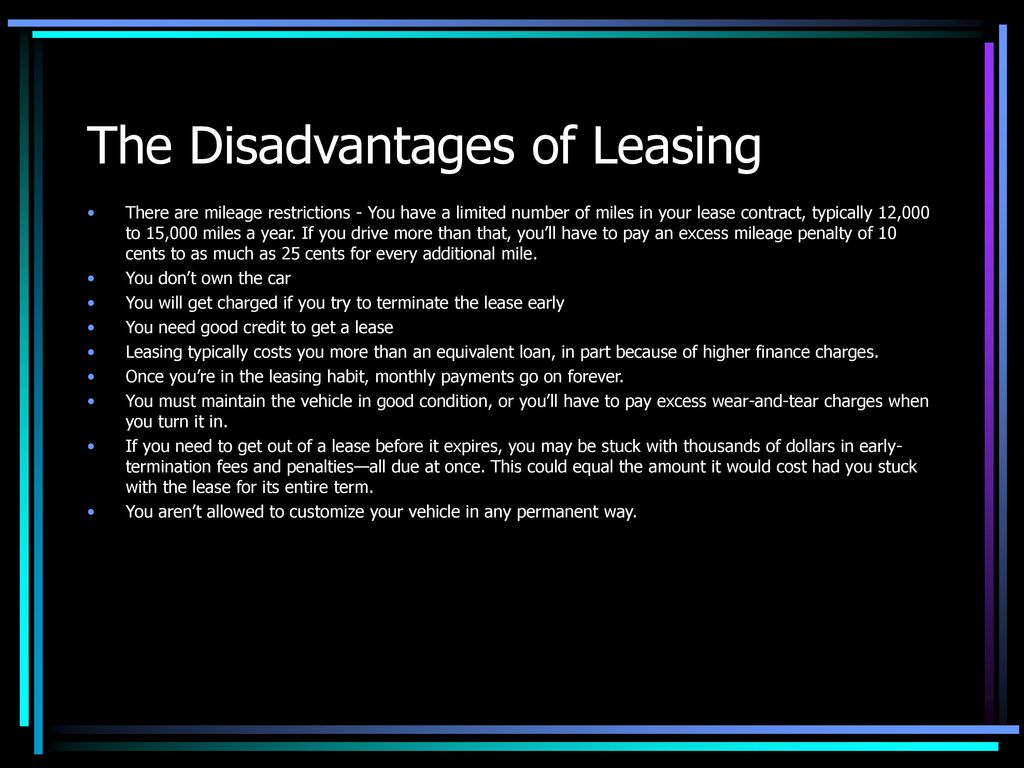 The Disadvantages of Leasing