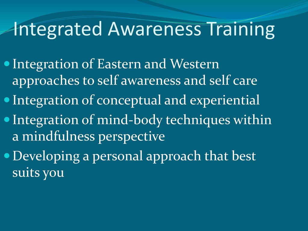 Integrated Awareness Training