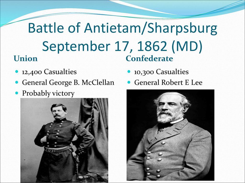 Battle of Antietam/Sharpsburg September 17, 1862 (MD)