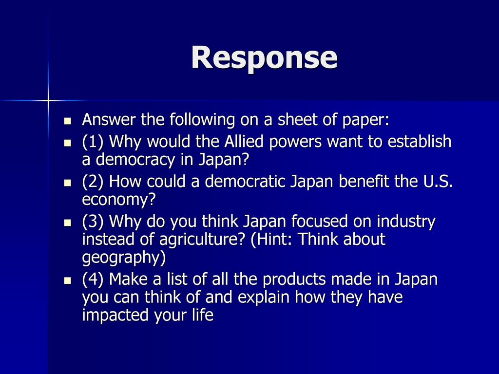 Response Answer the following on a sheet of paper: