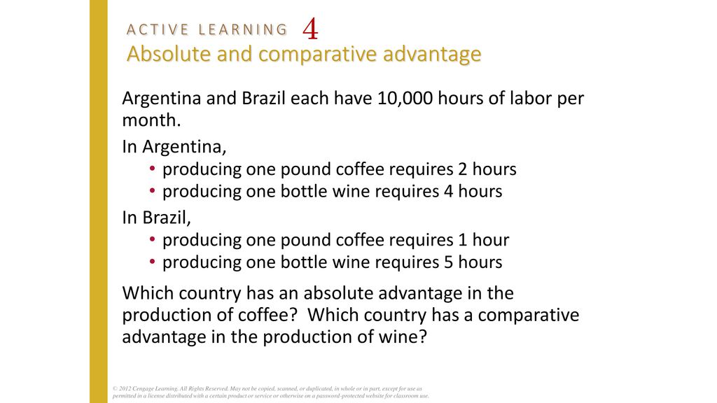 ACTIVE LEARNING 4 Absolute and comparative advantage
