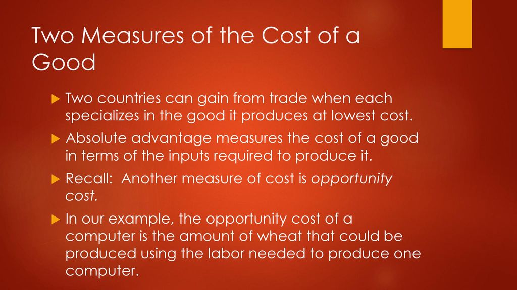 Two Measures of the Cost of a Good