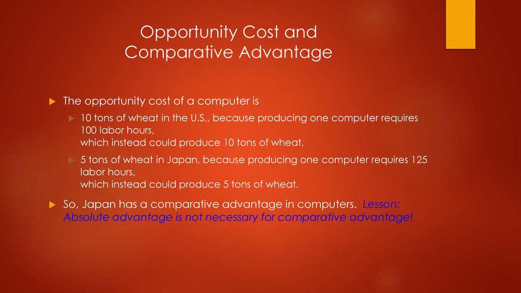 Opportunity Cost and Comparative Advantage