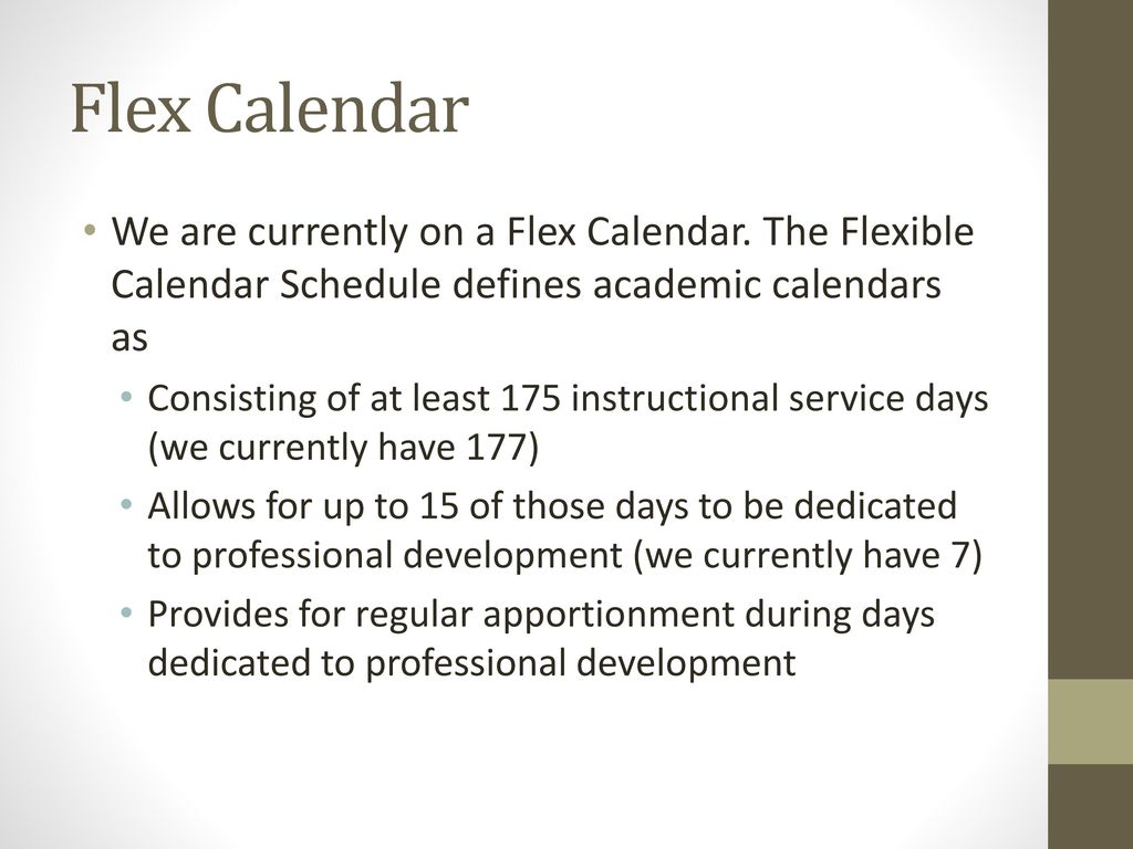 Flex Calendar Discussion & Information ppt download