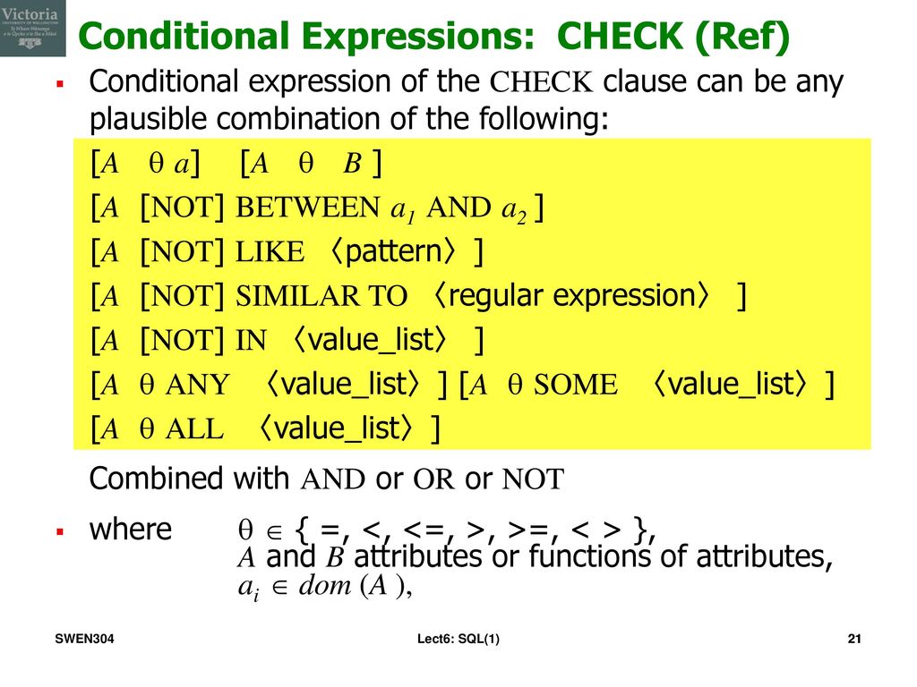 Conditional Expressions: CHECK (Ref)