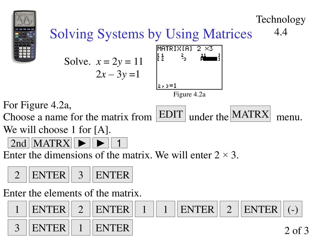 Solving Systems by Using Matrices - ppt download