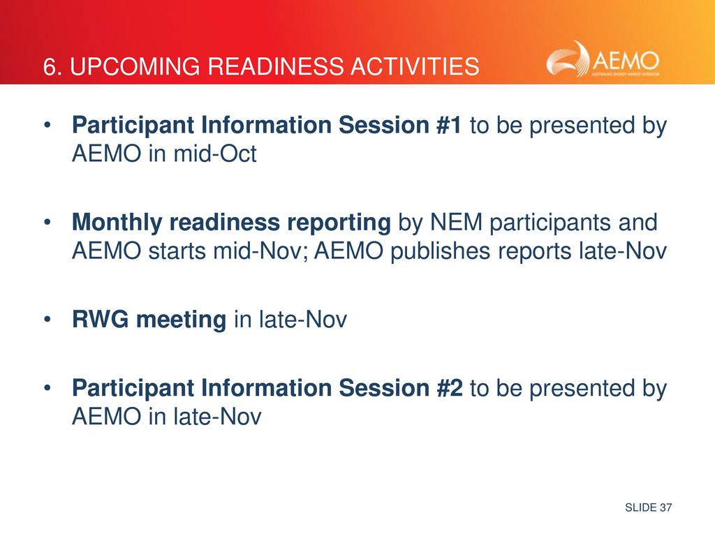 6. Upcoming readiness activities