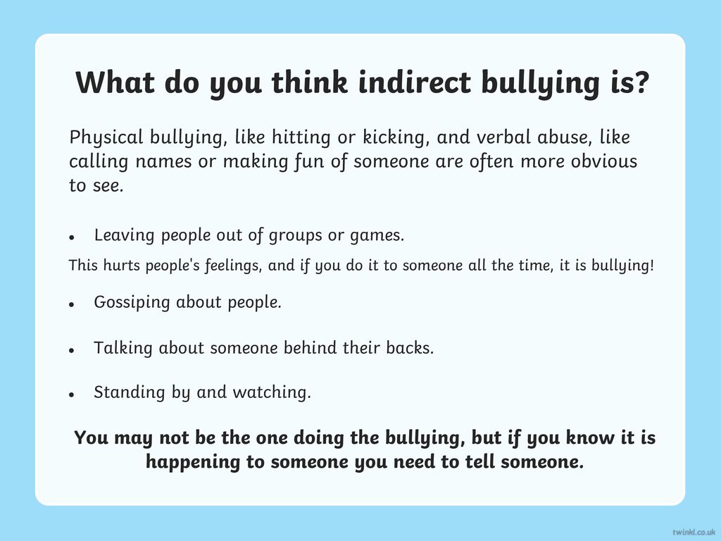 What do you think indirect bullying is