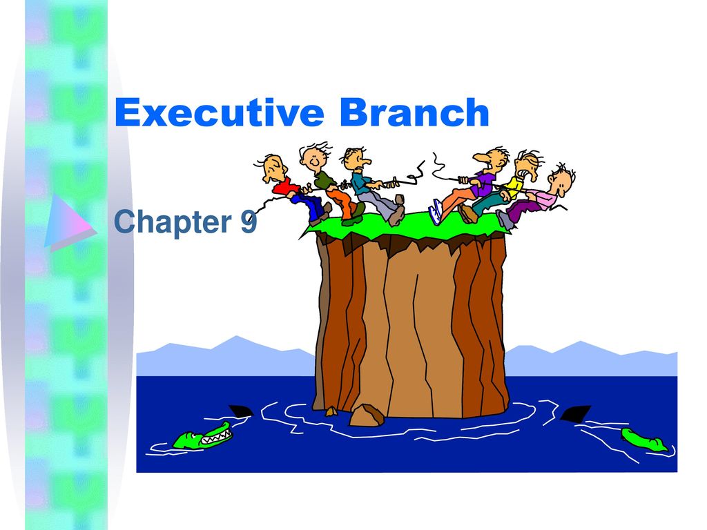 Executive Branch Chapter Ppt Download executive-branch-chapter-ppt-download