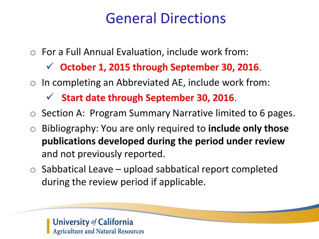 General Directions For a Full Annual Evaluation, include work from: