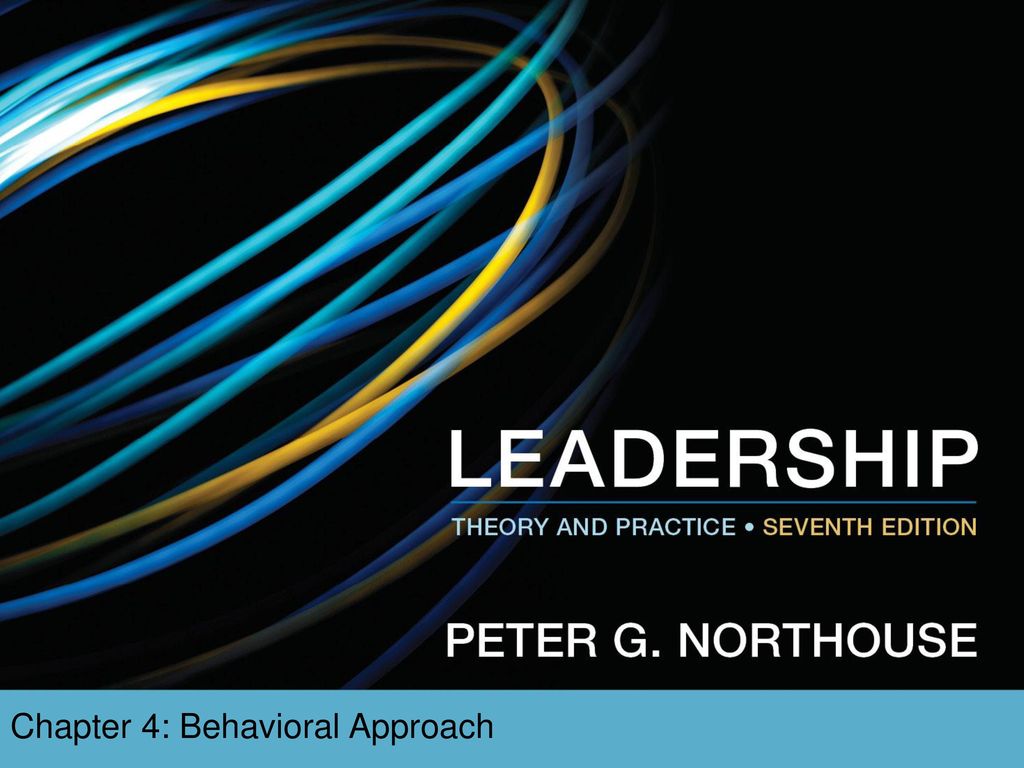 Chapter 4: Behavioral Approach