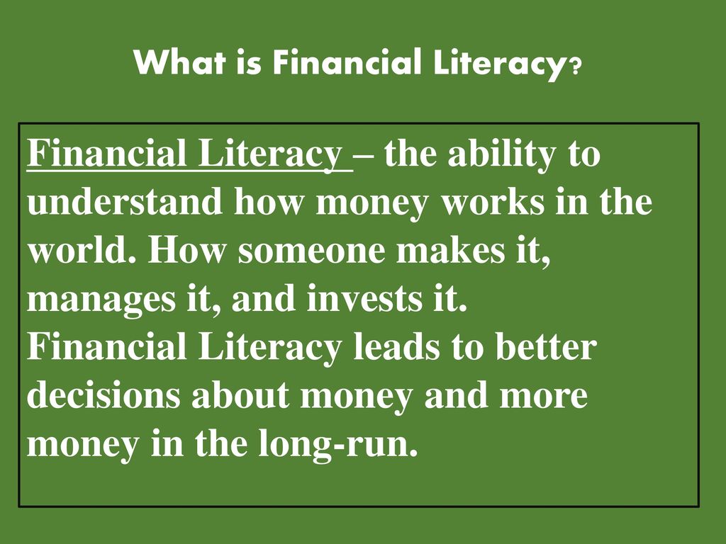 Per Onal Financial Literacy Ppt Download - what is financial literacy