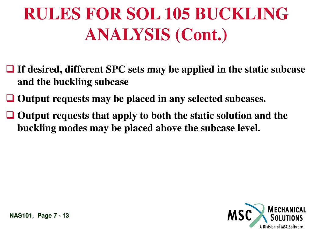 RULES FOR SOL 105 BUCKLING ANALYSIS (Cont.)