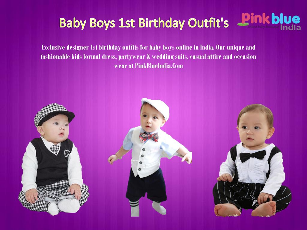 Baby Boys 1st Birthday Outfit S Ppt Download