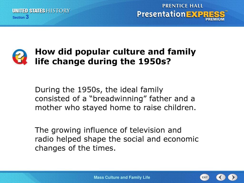 How did popular culture and family life change during the 1950s