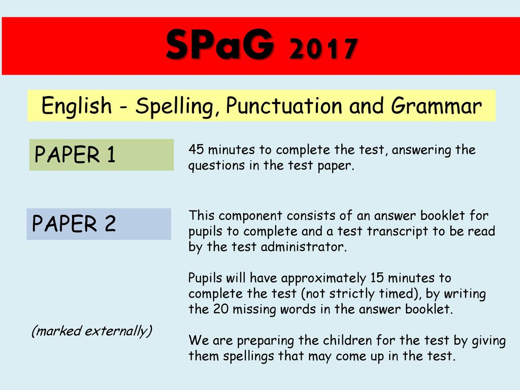 English - Spelling, Punctuation and Grammar