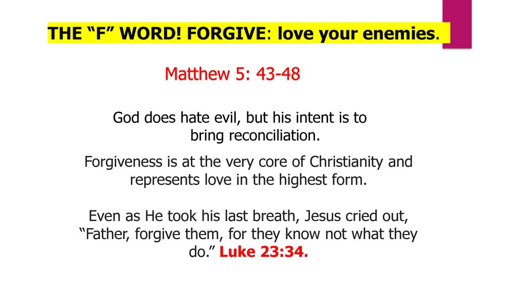 Words I Wish Jesus Hadn T Said Love Your Enemies Ppt Download