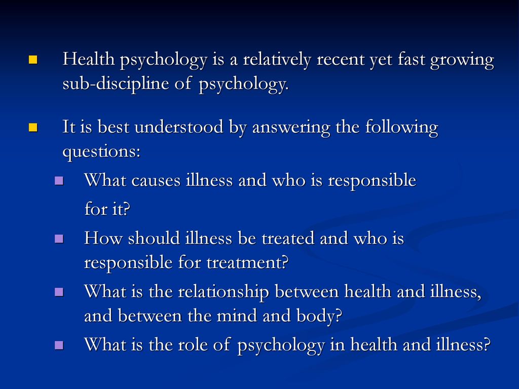 describe the relationship between health and psychology