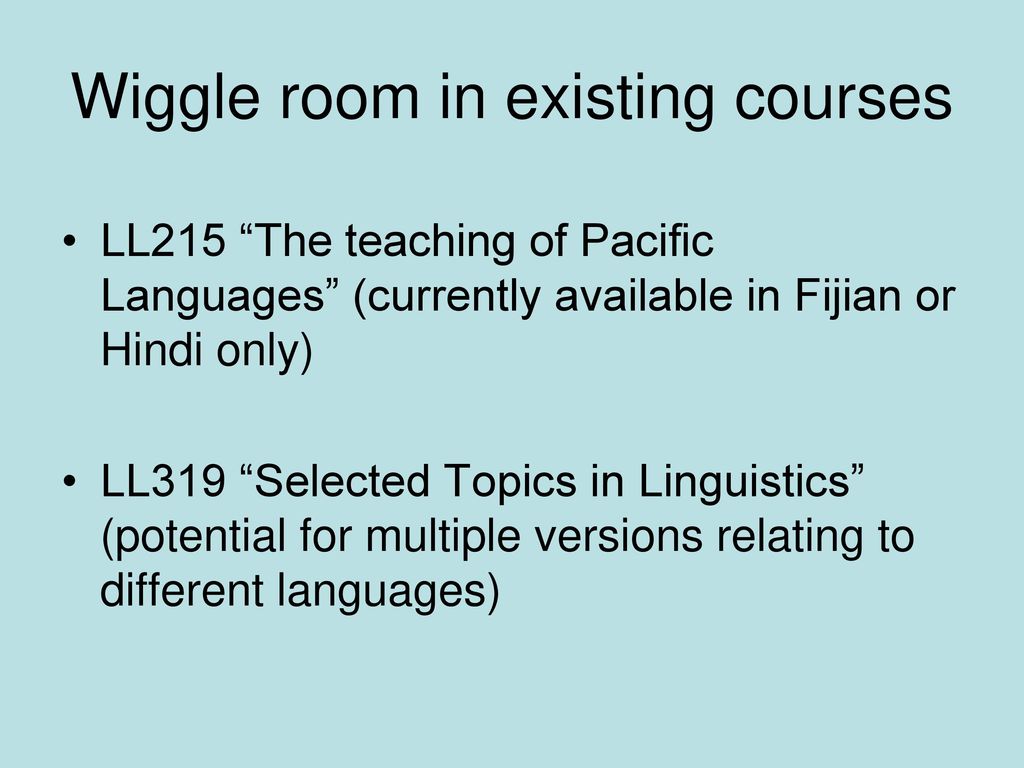 Wiggle room in existing courses