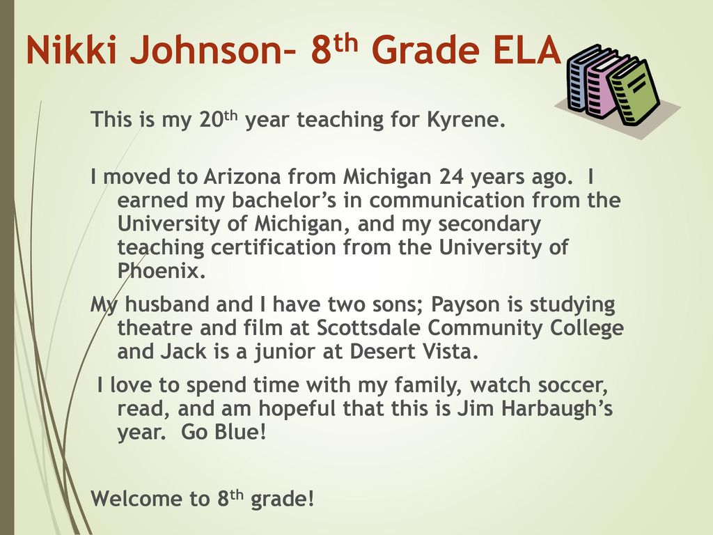 Nikki Johnson– 8th Grade ELA