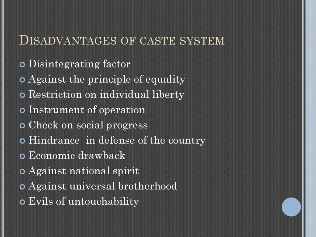 demerits of caste system