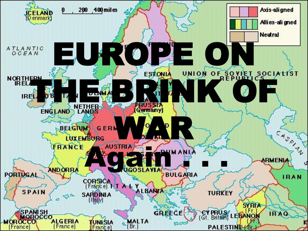 EUROPE ON THE BRINK OF WAR - ppt download