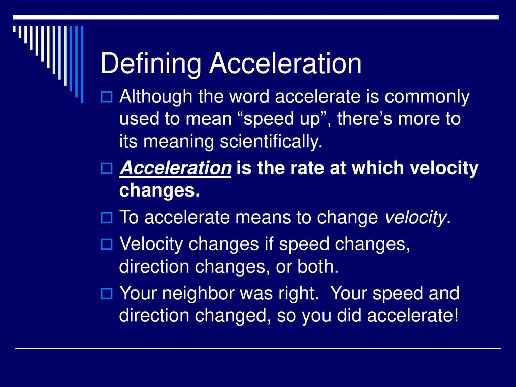 Acceleration. - ppt download