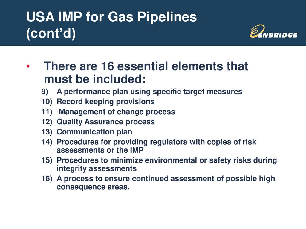 USA IMP for Gas Pipelines (cont’d)