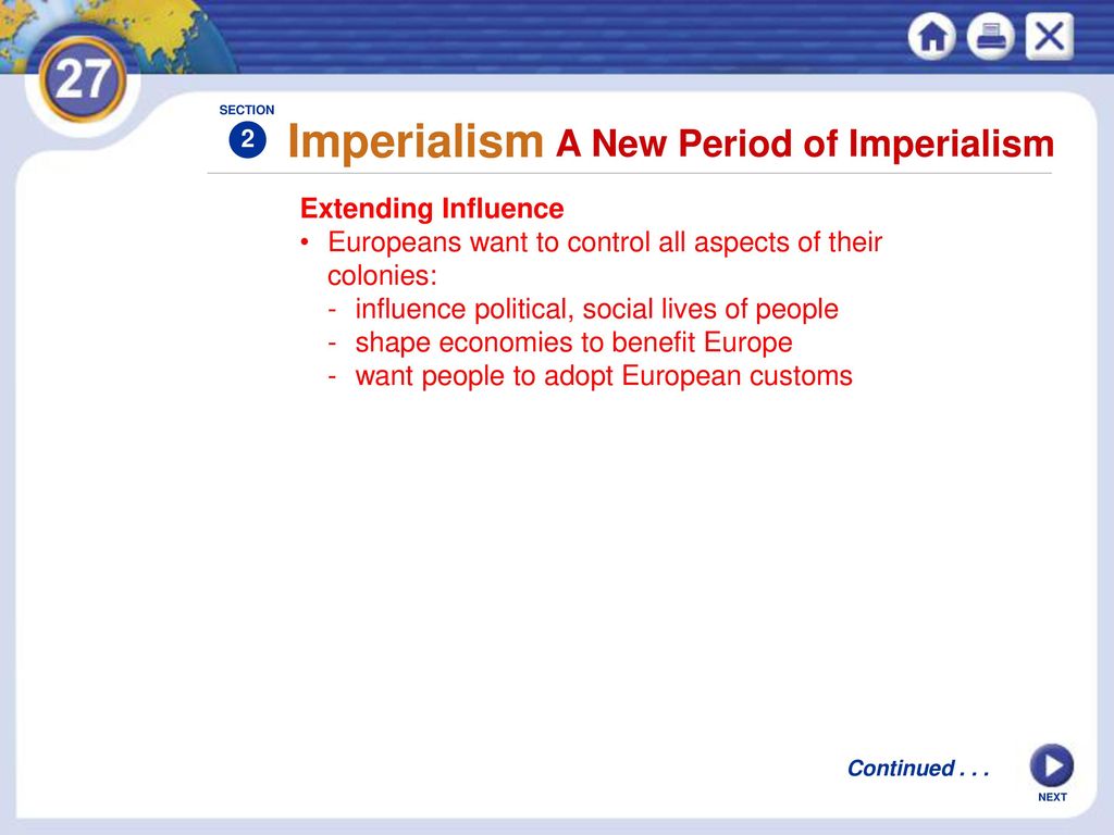 Imperialism A New Period of Imperialism Extending Influence