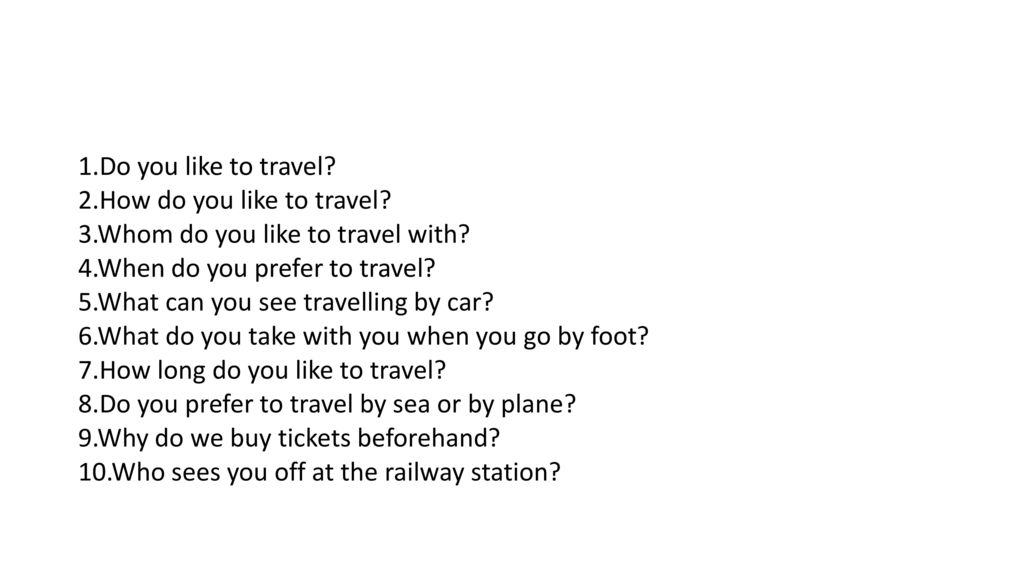 Speak and trip. Йгуыешщт ищге екфмудштп. Travelling questions. Questions about travelling. Travelling английский questions.