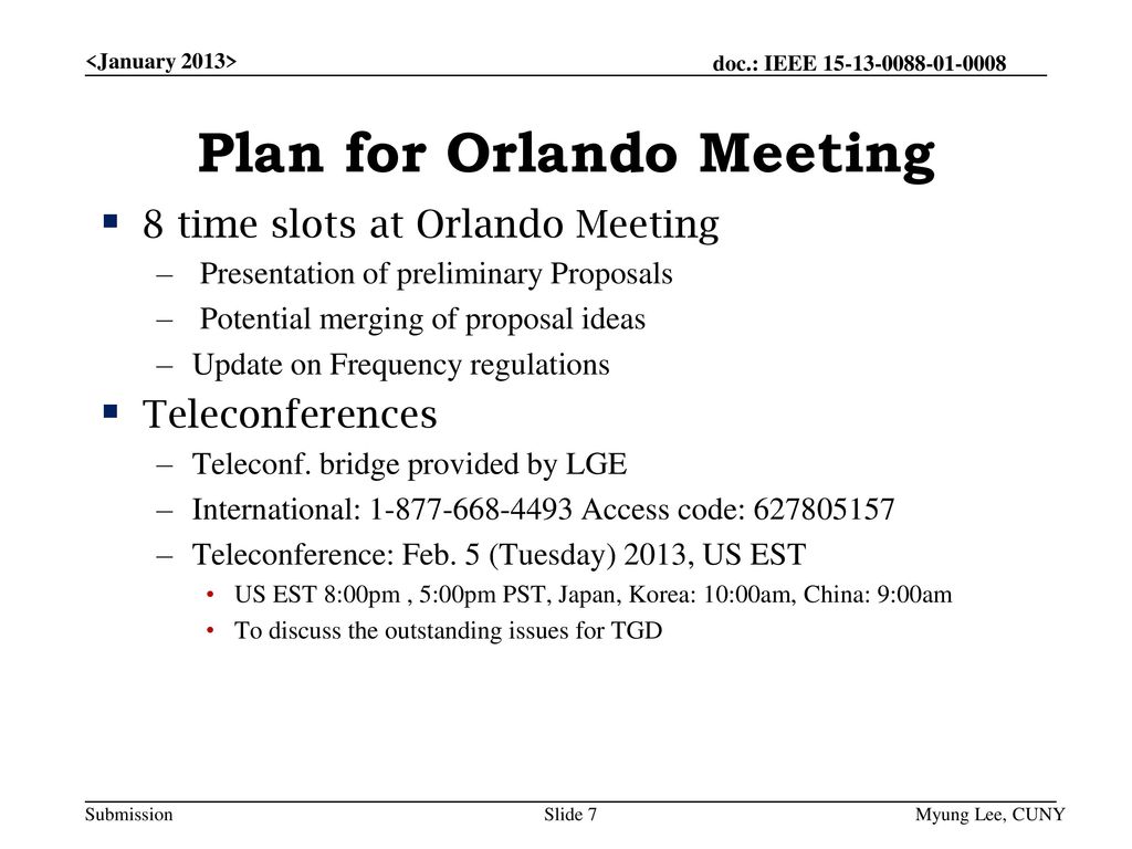 Plan for Orlando Meeting