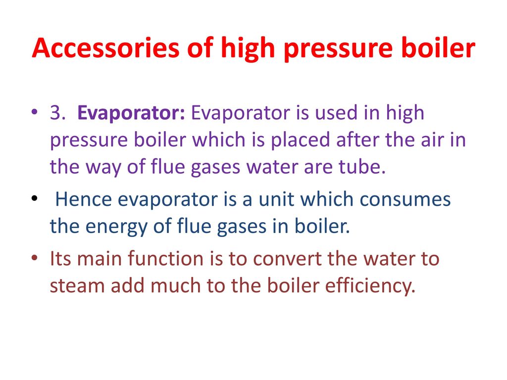 Accessories of high pressure boiler