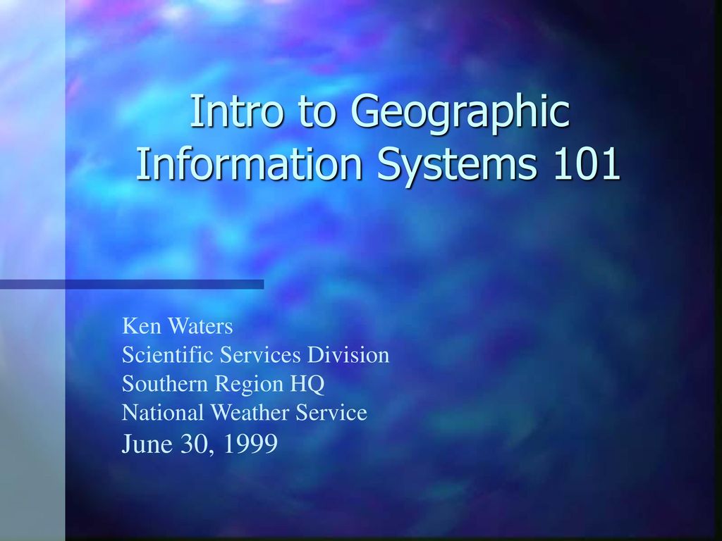 Intro To Geographic Information Systems Ppt Download