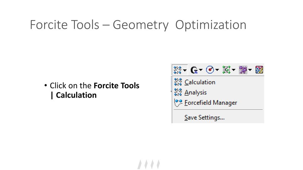 Forcite Tools – Geometry Optimization
