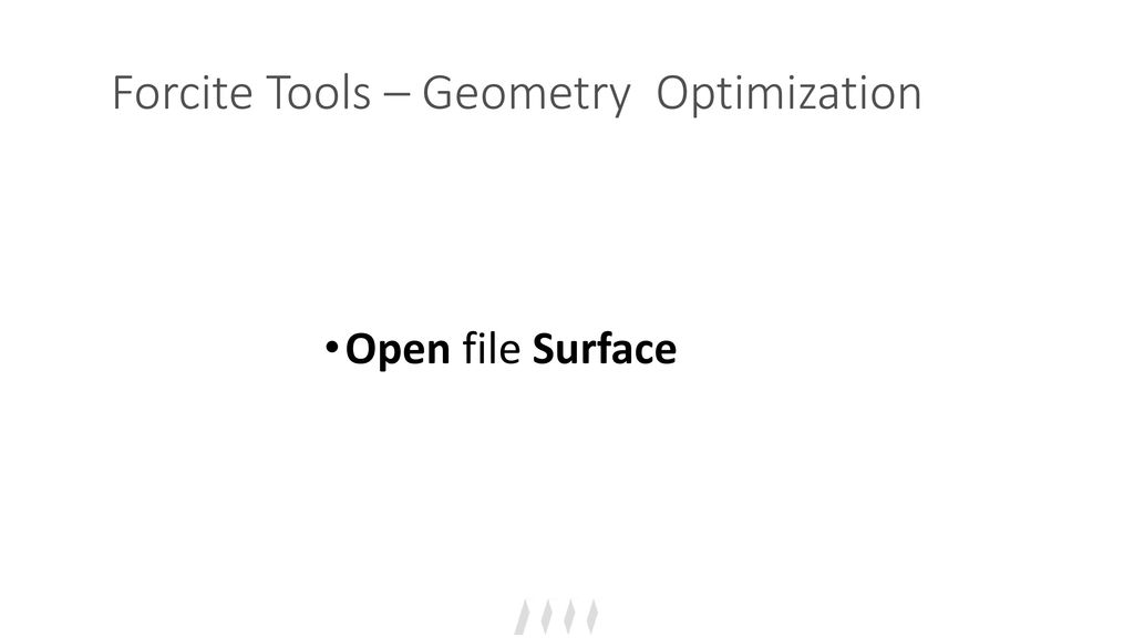Forcite Tools – Geometry Optimization