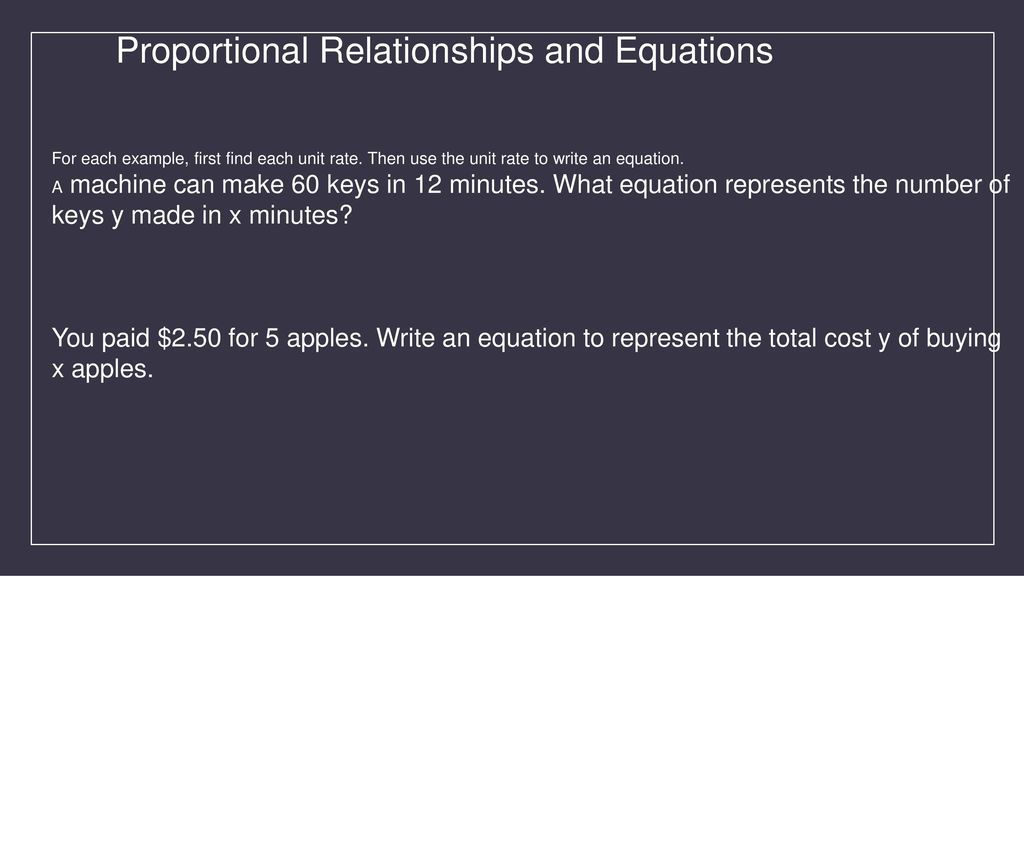 Proportional Relationships and Equations