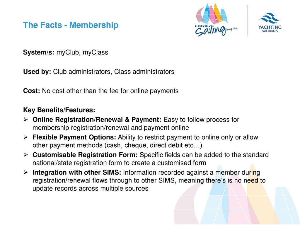 The Facts - Membership System/s: myClub, myClass