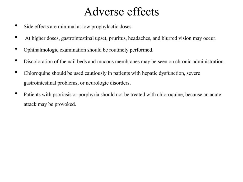 Adverse effects Side effects are minimal at low prophylactic doses.