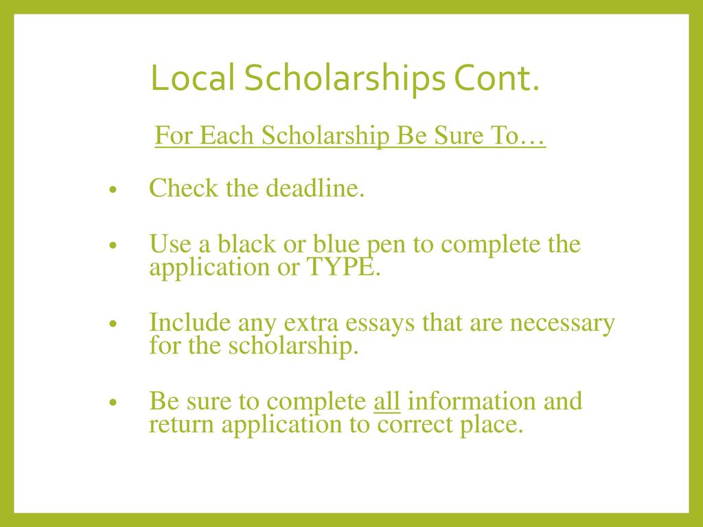 Local Scholarships Cont.
