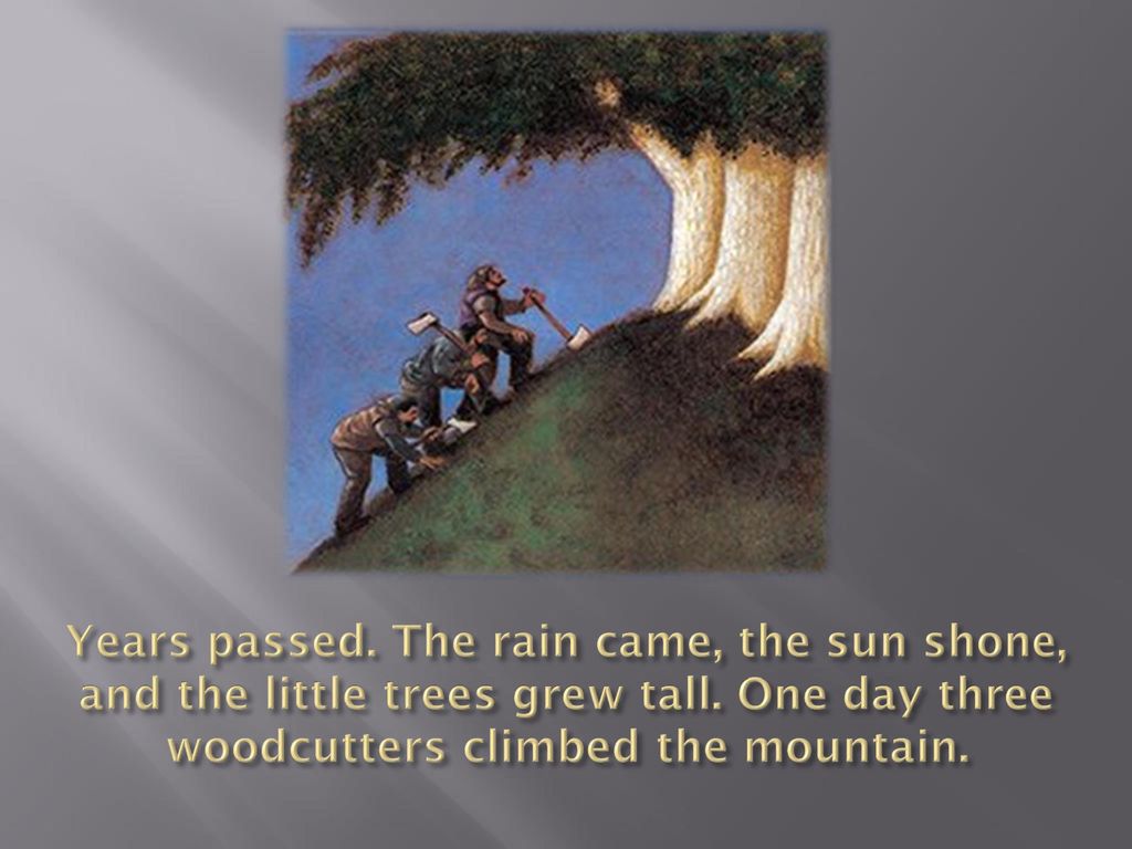 The Tale Of The Three Trees Ppt Download The Tale Of The Three Trees Ppt Download