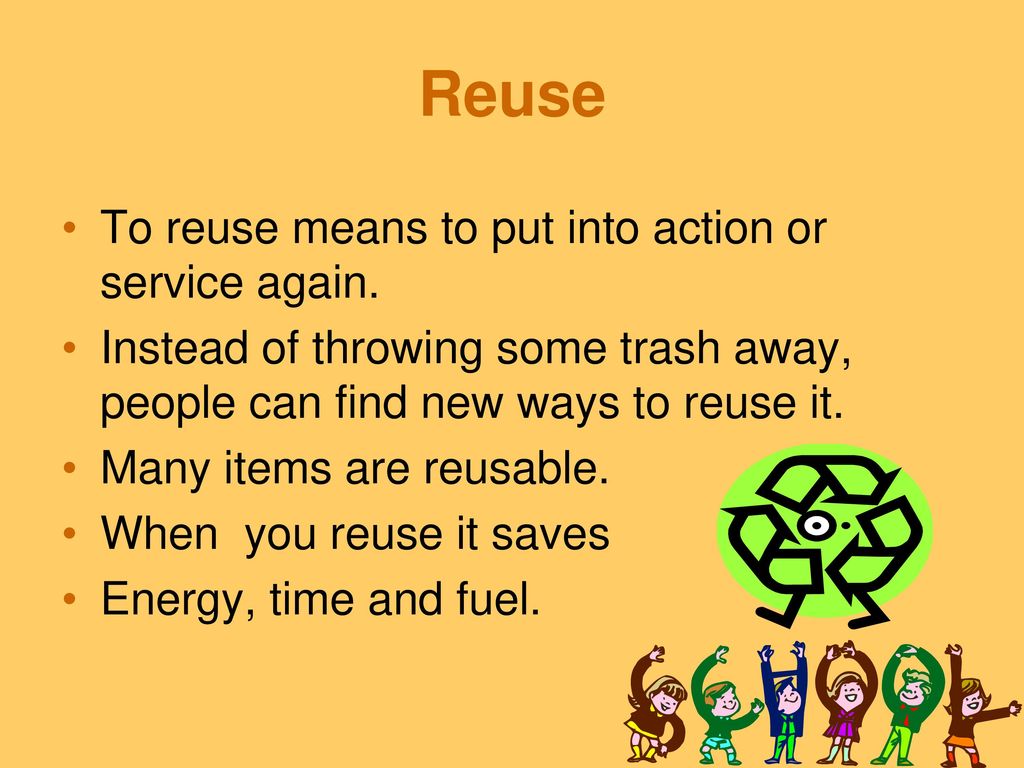 Reuse with Again