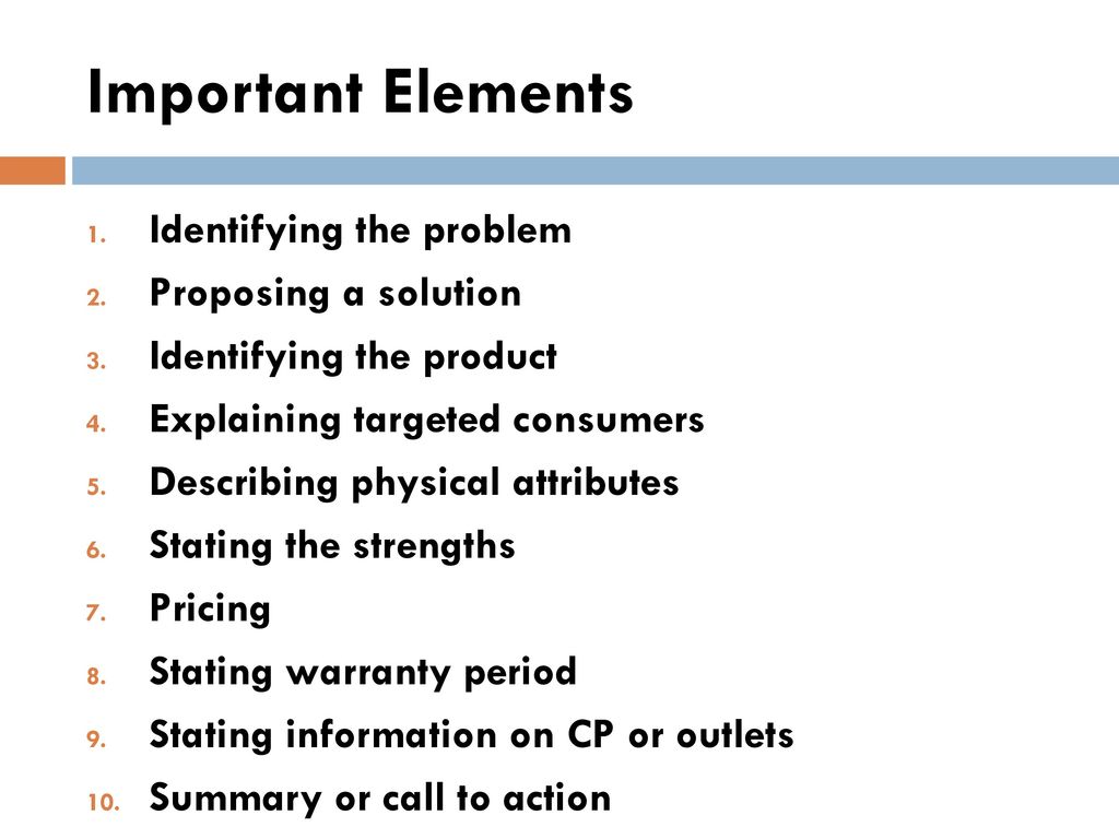 Important Elements Identifying the problem Proposing a solution
