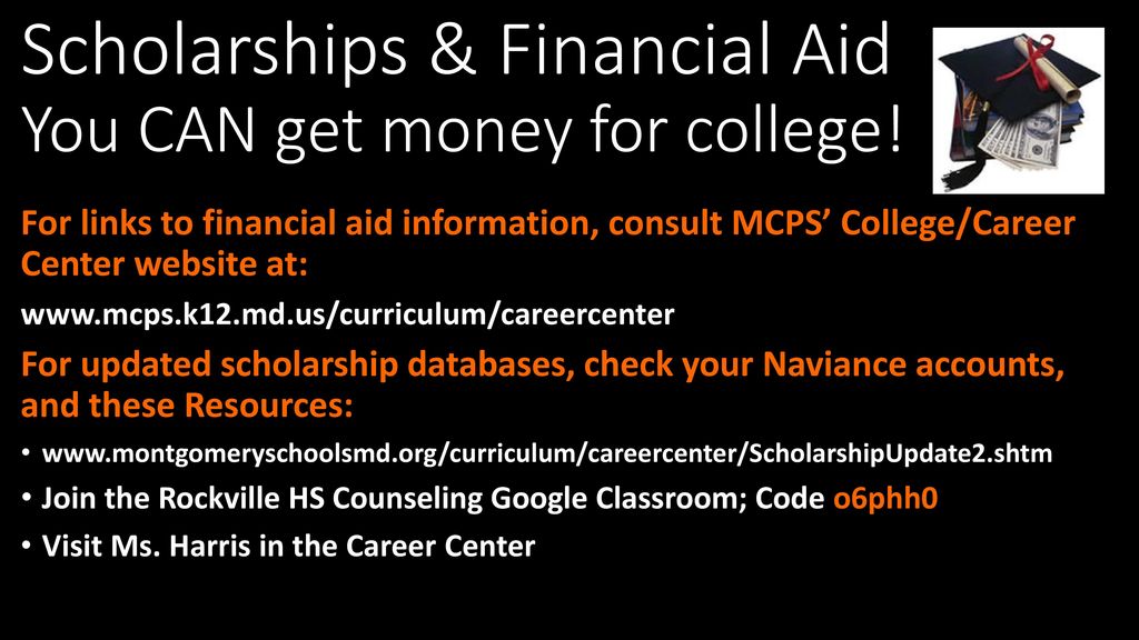 Scholarships & Financial Aid You CAN get money for college!