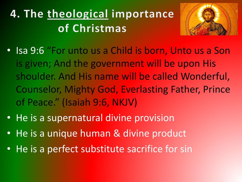 4. The theological importance of Christmas