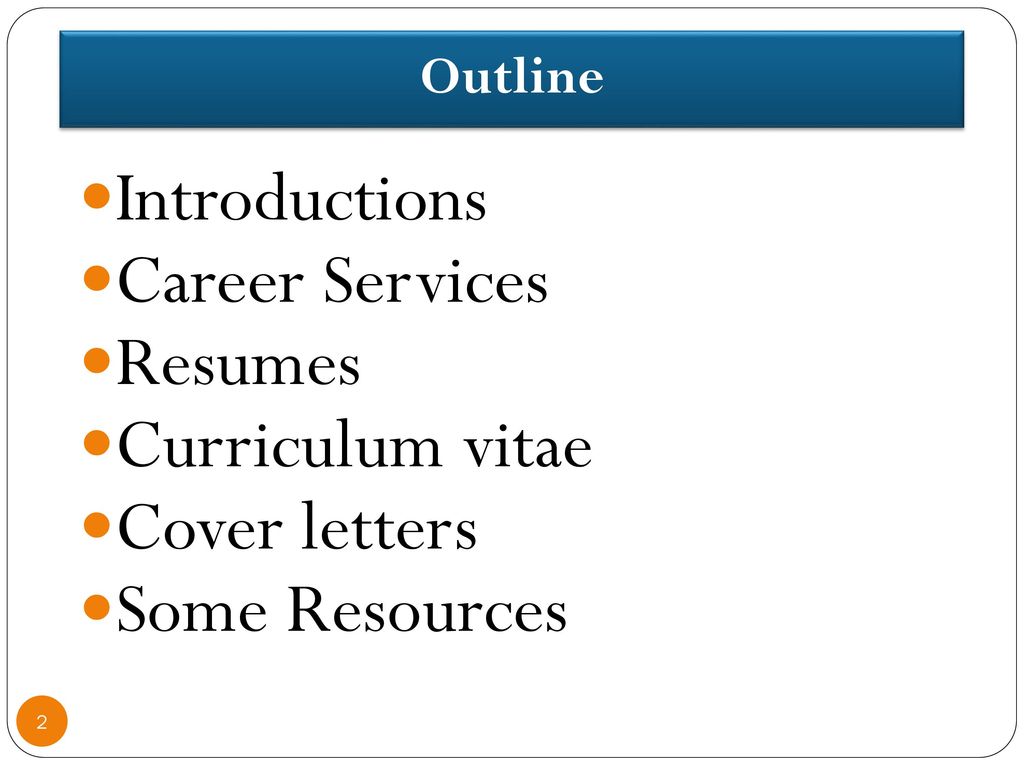 Resumes Cvs Cover Letters And Some Resources Ppt Download